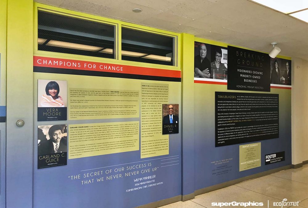 UW Foster Minority Business Hall of Fame Graphics, completed by SuperGraphics. Dimensional wall graphics and wall covering.